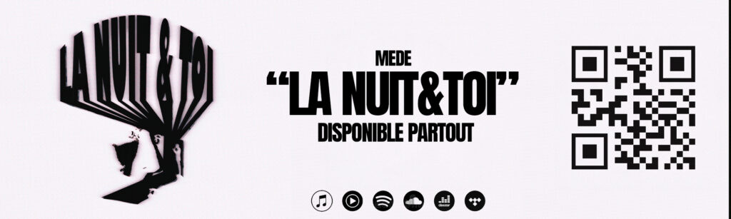 MEDE - LA NUIT & TOi – mede banner