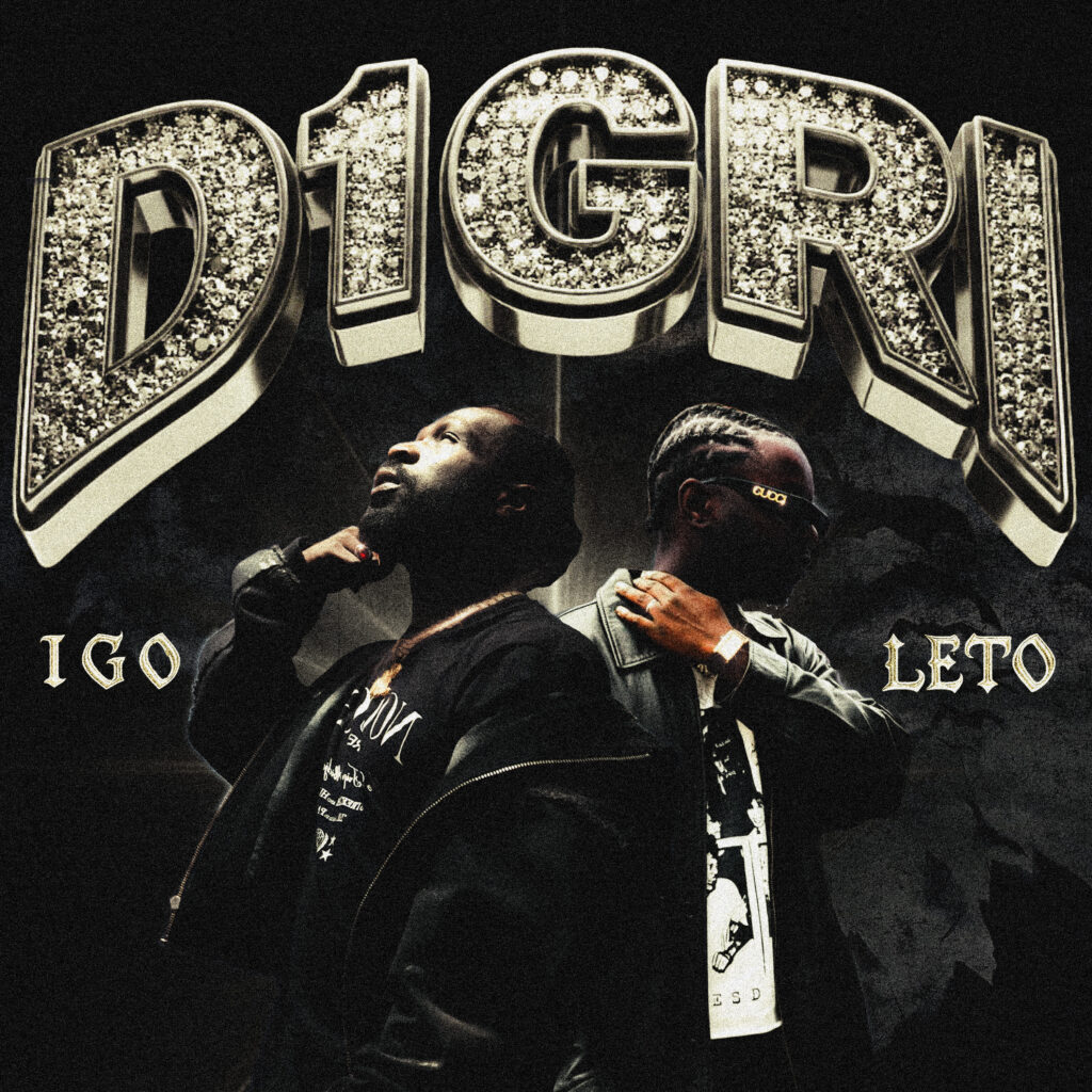 IGO feat. LETO - D1GRI – leto igo d1gri